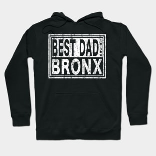 Best Dad in the Bronx Vintage Father's Day Hoodie